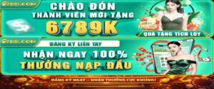 6789W – Ưu Đãi Nạp Đầu Cho Thành Viên Mới 2026 Cực Hấp Dẫn