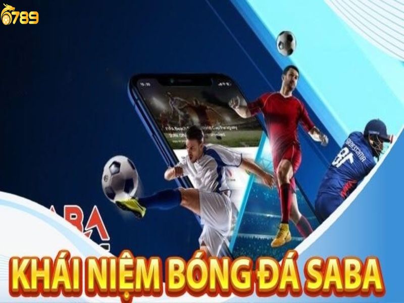 Sự Thật Về Bóng Đá Saba
