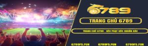 Trang Chủ 6789 – Kèo Phạt Góc Chuẩn Xác